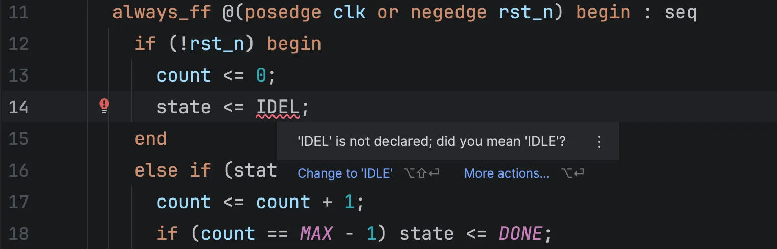 The always_ff block of rtl/counter.sv: IDEL in the reset branch is underlined in red, with the message ‘IDEL’ is not declared; did you mean ‘IDLE’? and the Change to ‘IDLE’ fix below it